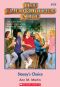 [The Baby-Sitters Club 58] • Stacey's Choice